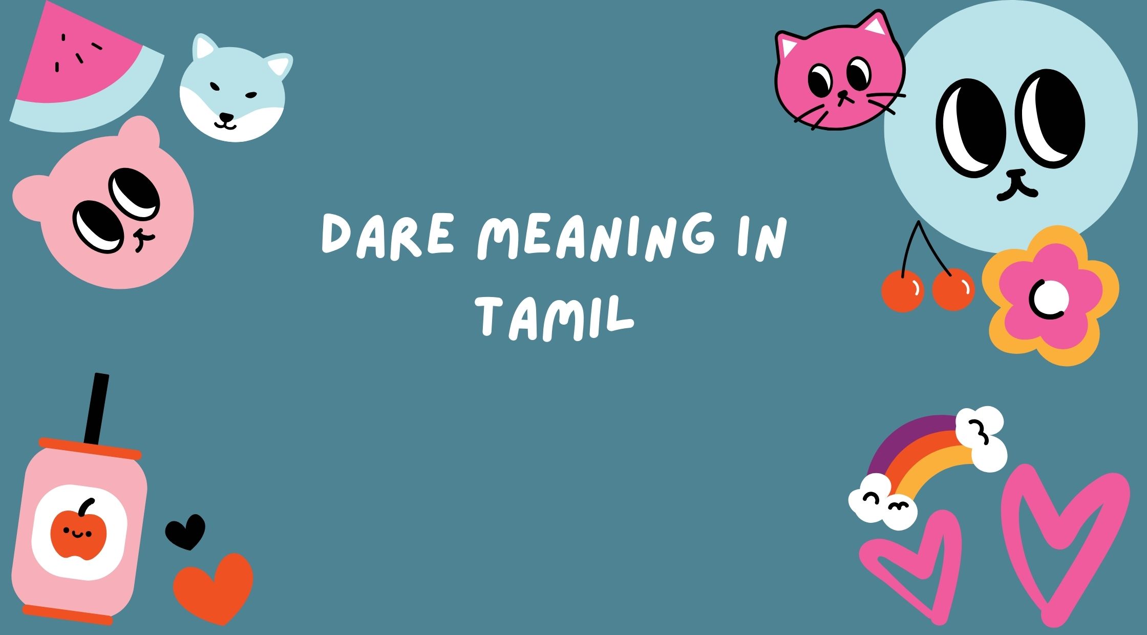 Dare Meaning in Tamil